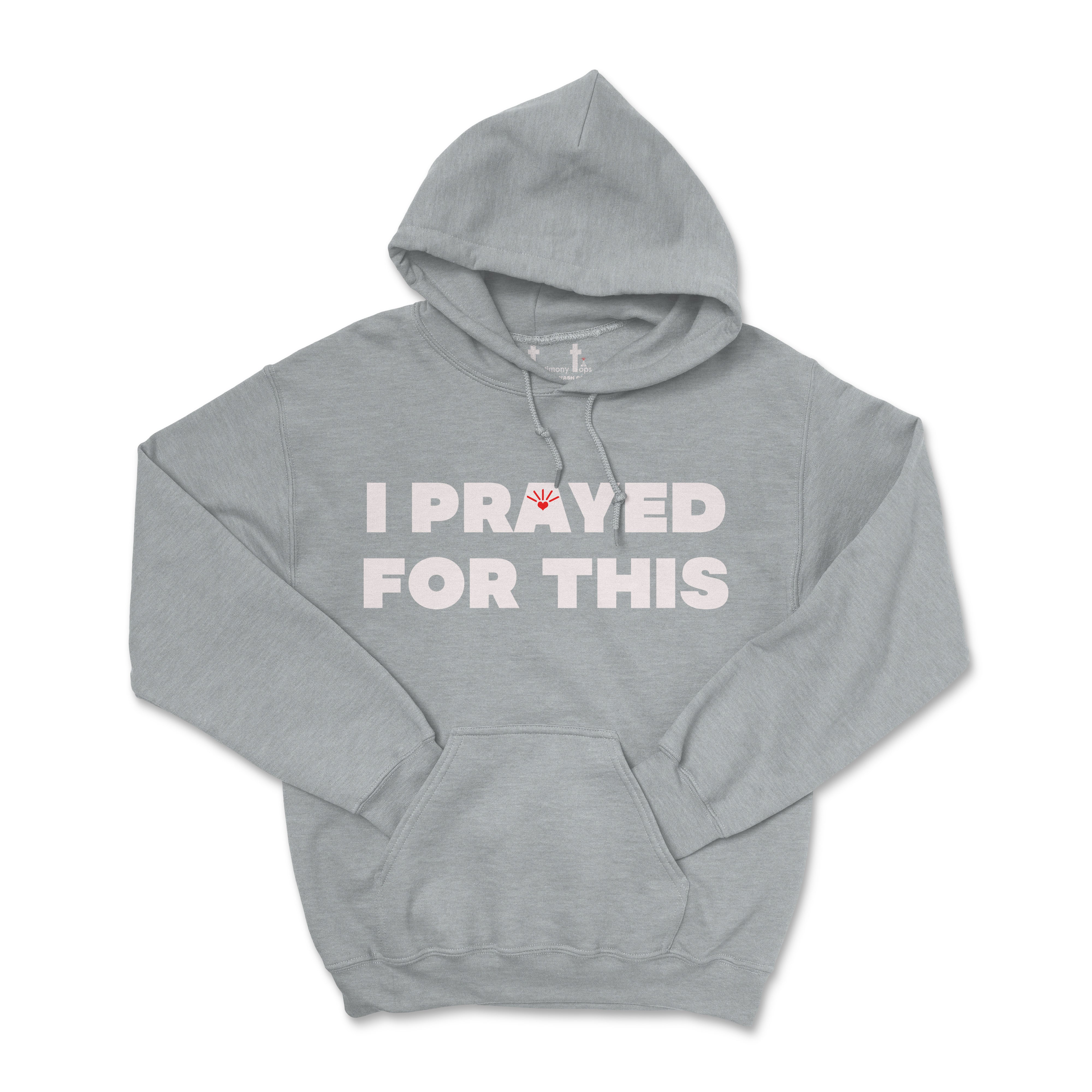 I PRAYED FOR THIS (UNISEX FIT) HOODIE. 50% OFF FOR A LIMITED TIME