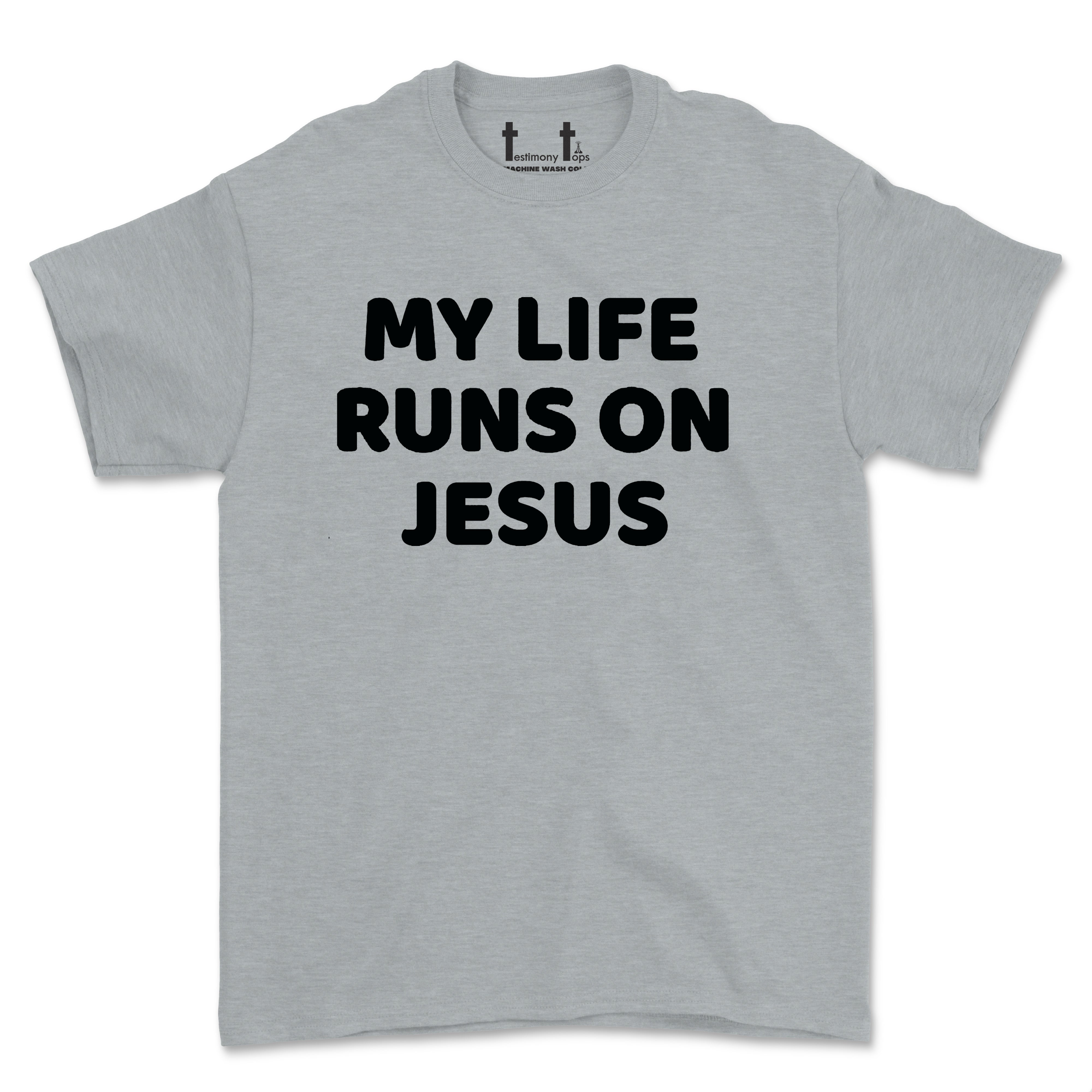 MY LIFE RUNS ON JESUS-SINGLE COLOR (UNISEX FIT) TEE. 50% OFF FOR A LIMITED TIME