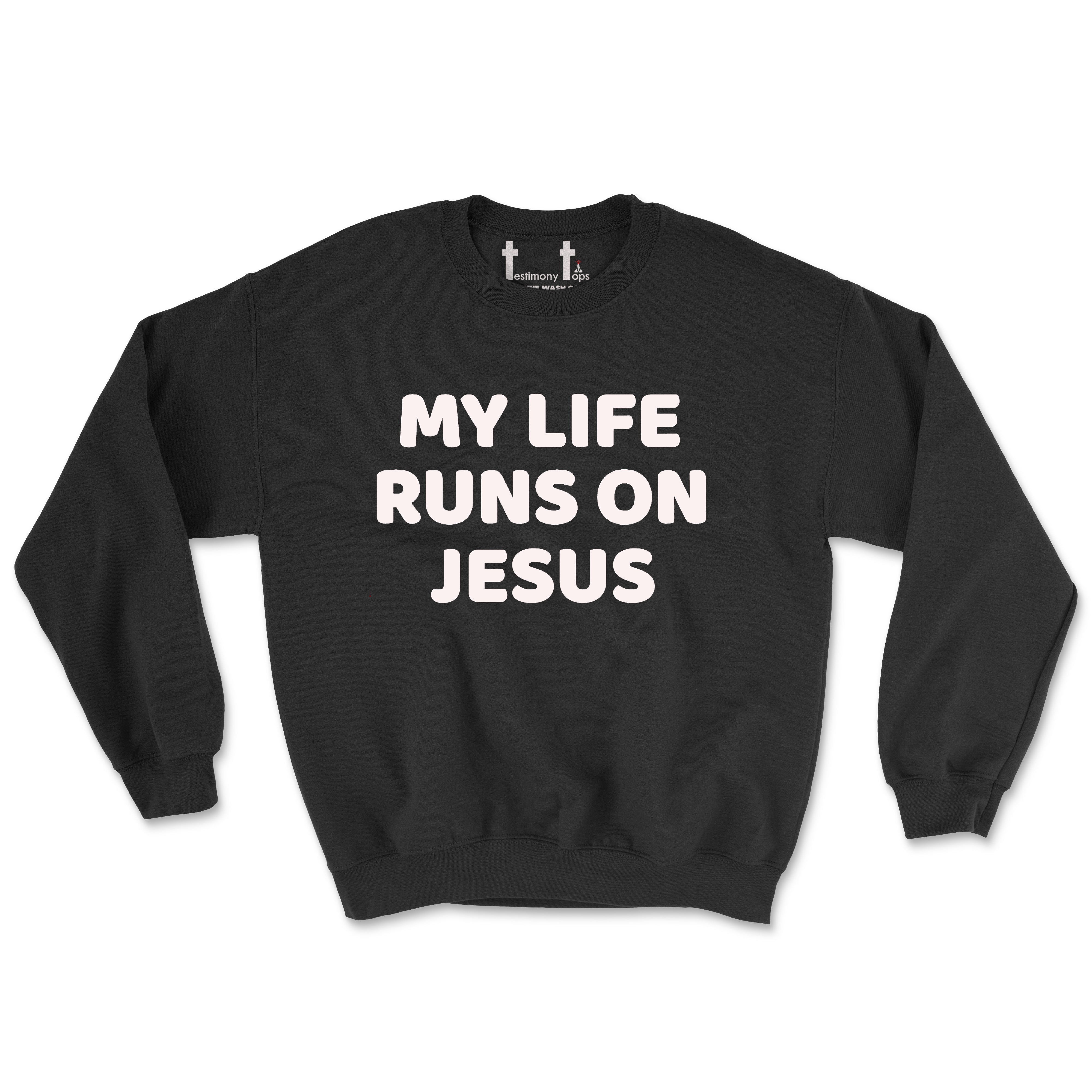 MY LIFE RUNS ON JESUS SINGLE COLOR (UNISEX FIT) CREWNECK. 50% OFF FOR A LIMITED TIME