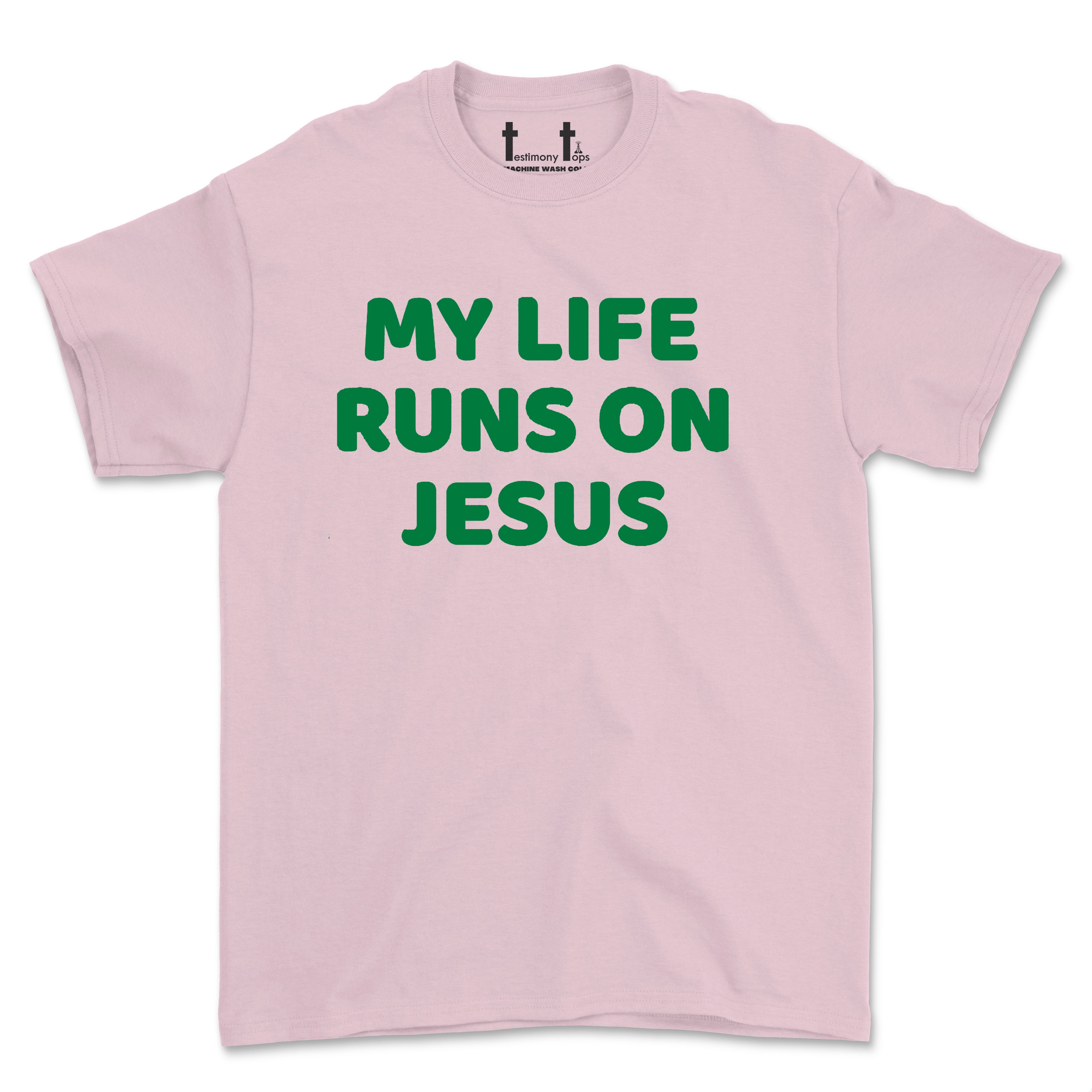 MY LIFE RUNS ON JESUS-SINGLE COLOR (UNISEX FIT) TEE. 50% OFF FOR A LIMITED TIME
